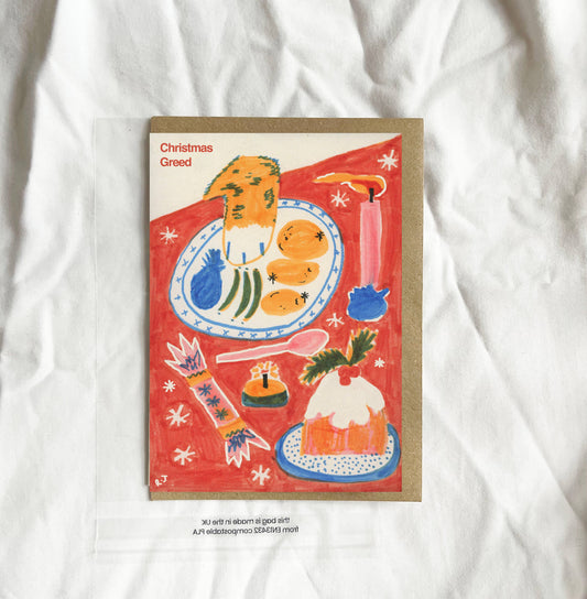 'Christmas Greed' A6 Greetings Card